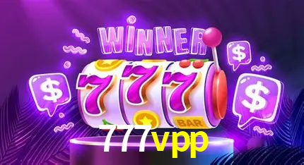 Descubra o Mundo do Cassino Online com 777vpp