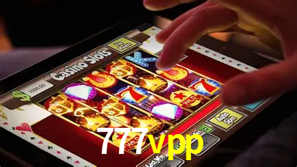Descubra o Mundo do Cassino Online com 777vpp